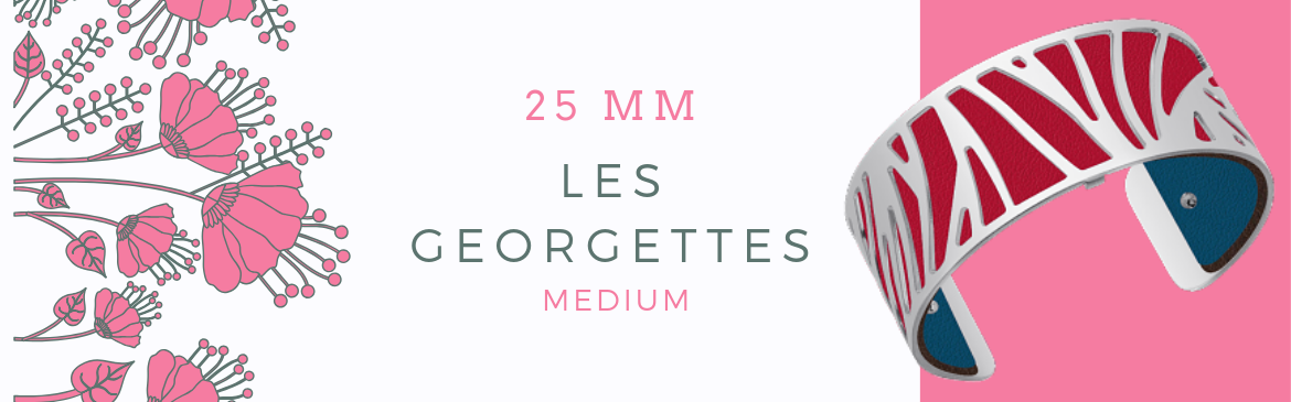 Les Georgettes 25mm